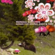 Monika Bärchen-Songs For BrunoKnut & Tom