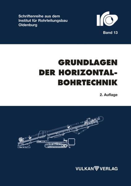 Grundlagen der Horizontalbohrtechnik - Sascha Bunger