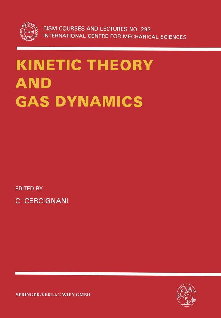 Kinetic Theory and Gas Dynamics