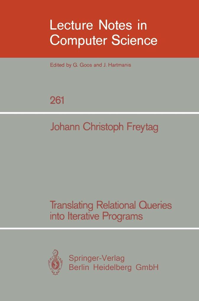 Translating Relational Queries into Iterative Programs