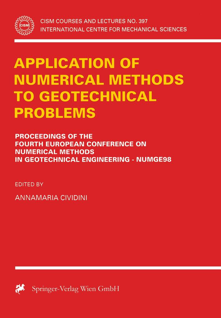 Application of Numerical Methods to Geotechnical Problems