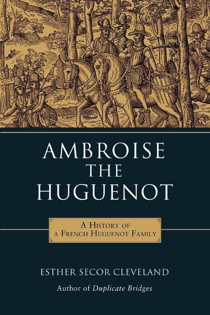 Ambroise the Huguenot