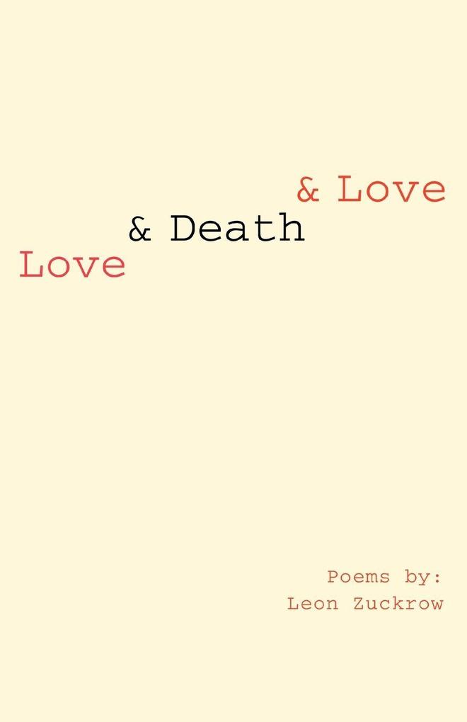 Love & Death & Love