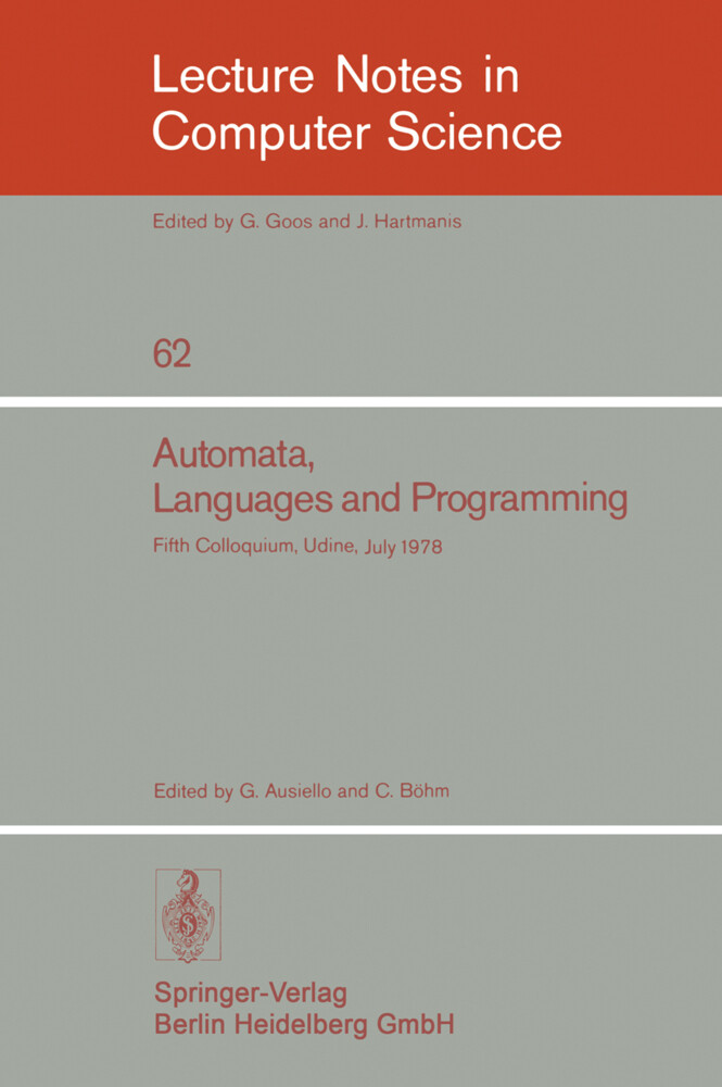 Automata Languages and Programming - Giorgio Ausiello/ C. Böhm