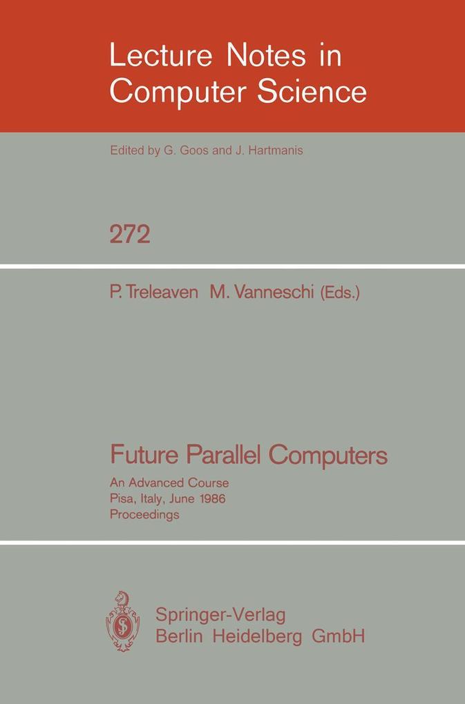 Future Parallel Computers