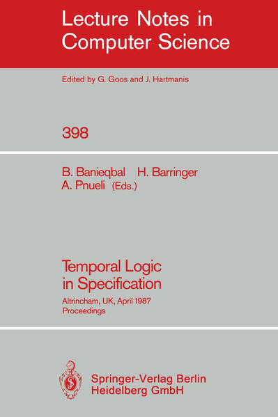 Temporal Logic in Specification - Benham Banieqbal/ Howard Barringer/ Amir Pnueli