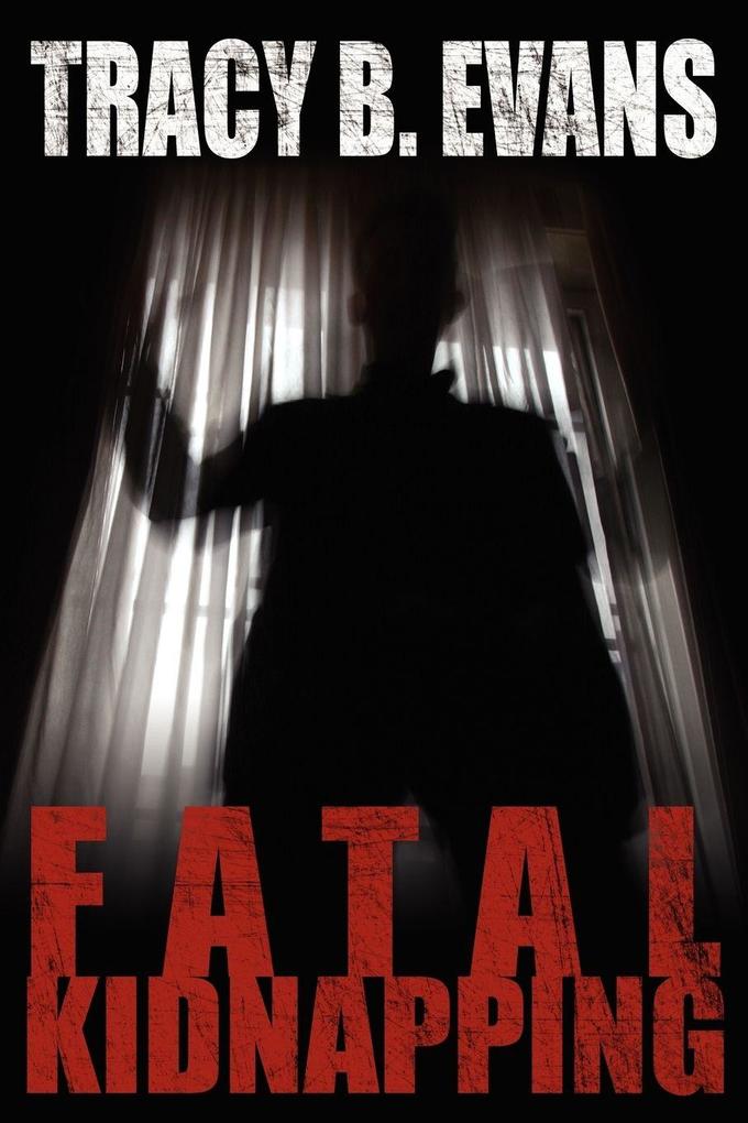 Fatal Kidnapping