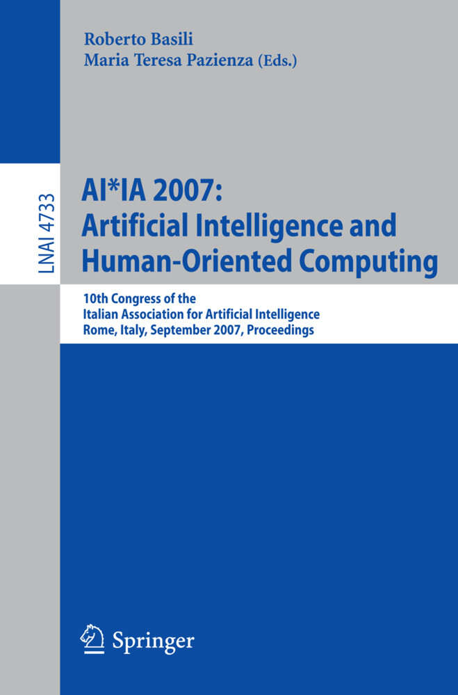 AI*IA 2007: Artificial Intelligence and Human-Oriented Computing