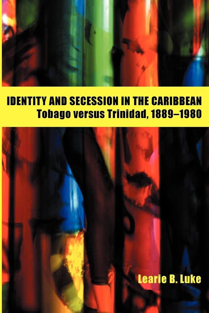 Identity and Secession in the Caribbean