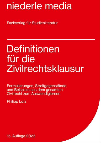 Definitionen für die Zivilrechtsklausur Philipp Lutz - Bild 4