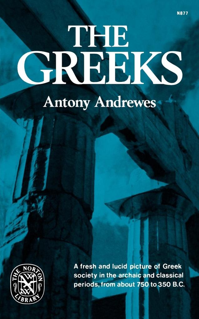 The Greeks - Antony Andrewes