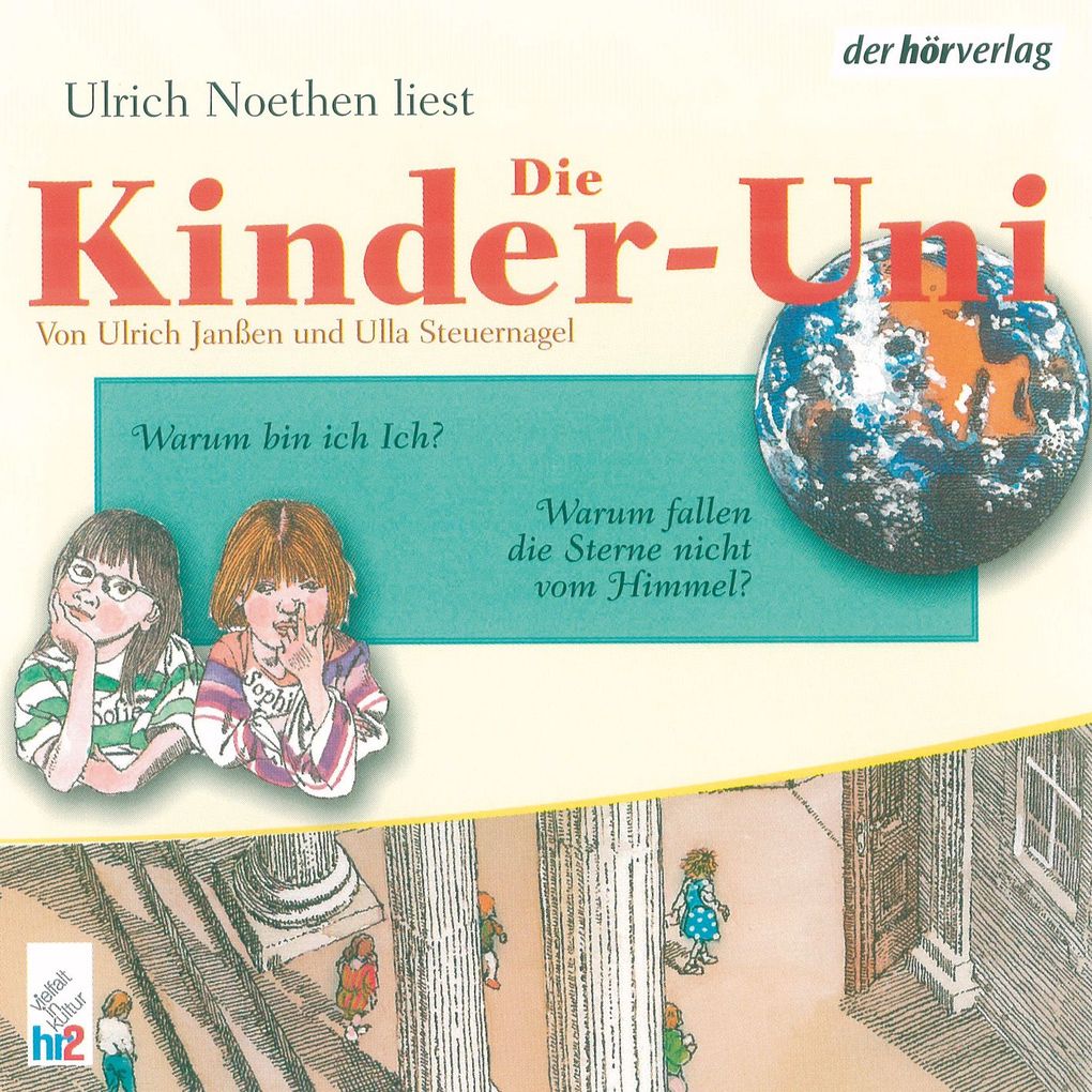 Die Kinder-Uni Bd 2 - 4. Forscher erklären die Rätsel der Welt