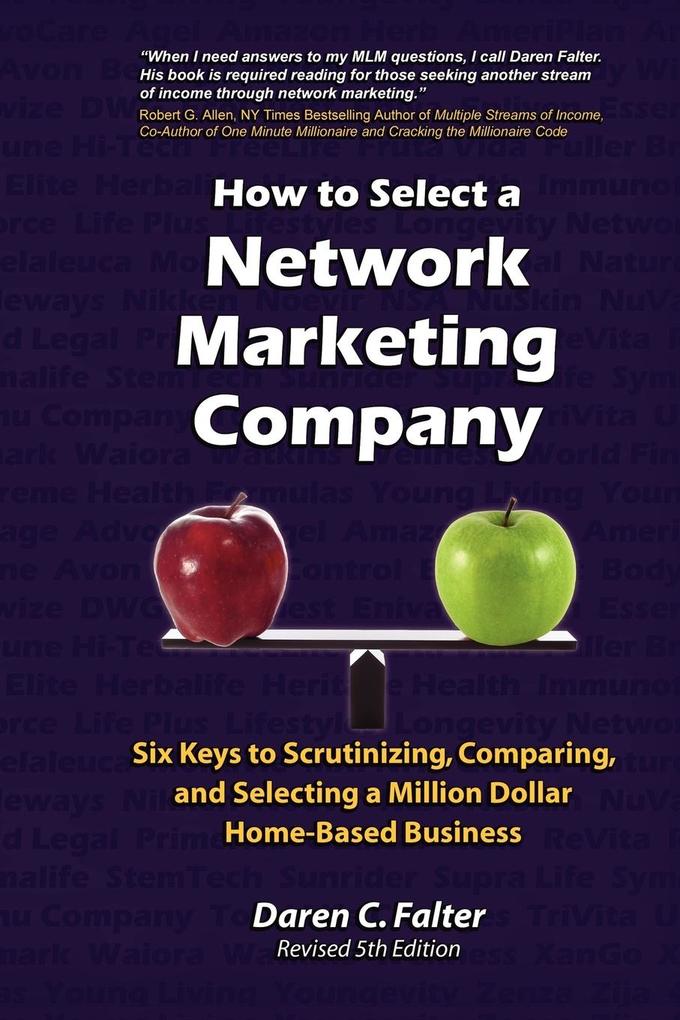 How to Select a Network Marketing Company - Daren C. Falter