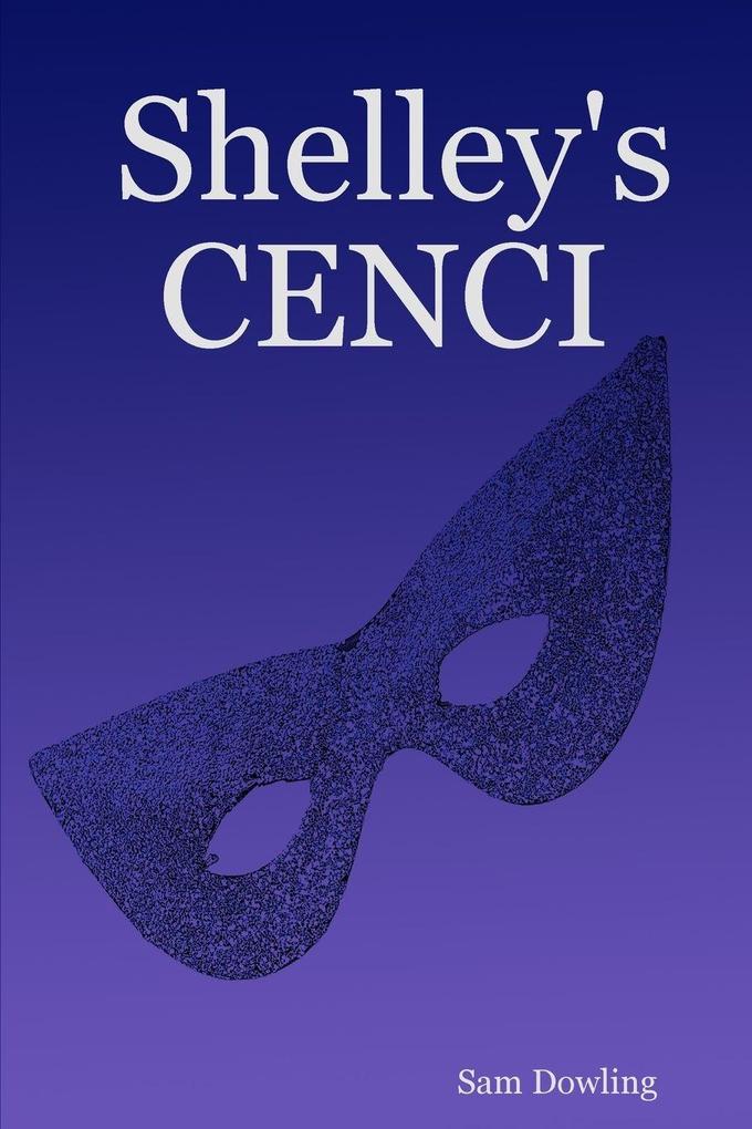 Shelley's CENCI