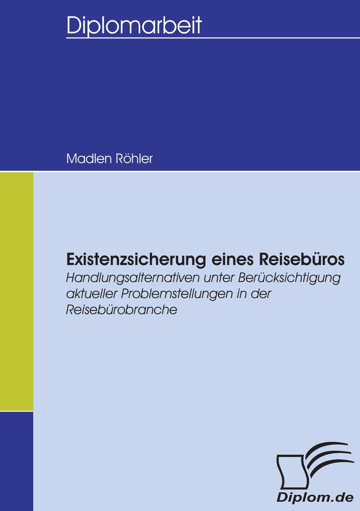 Existenzsicherung eines Reisebüros