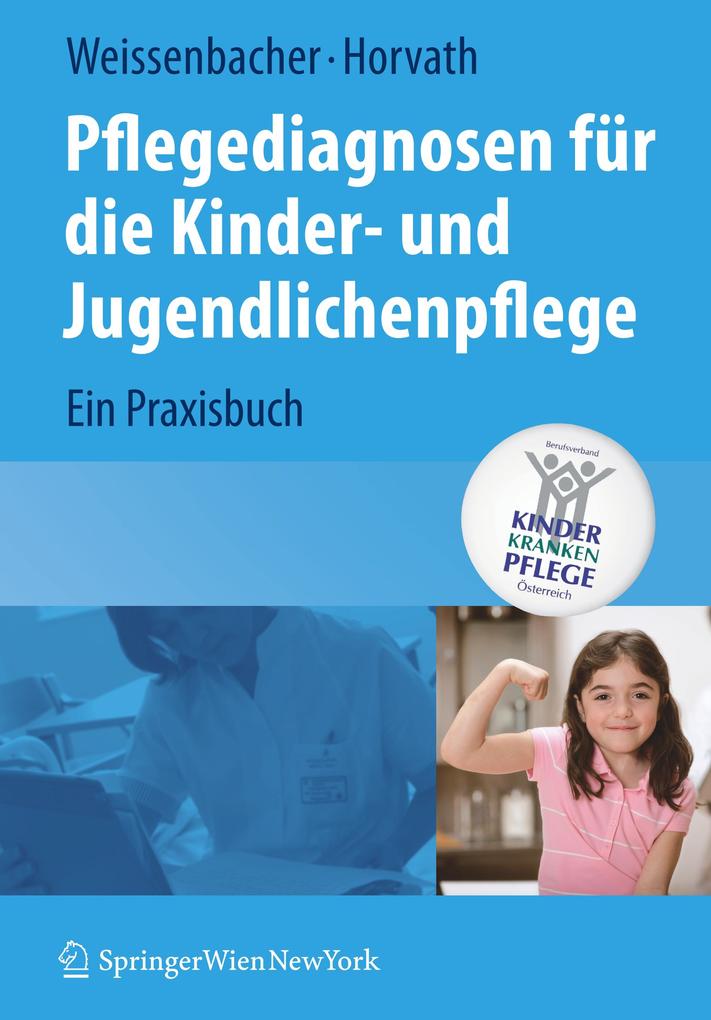 Pflegediagnosen für die Kinder- und Jugendlichenpflege