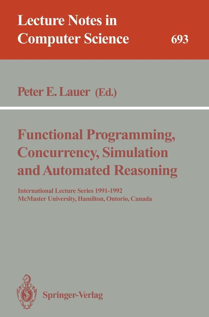 Functional Programming Concurrency Simulation and Automated Reasoning
