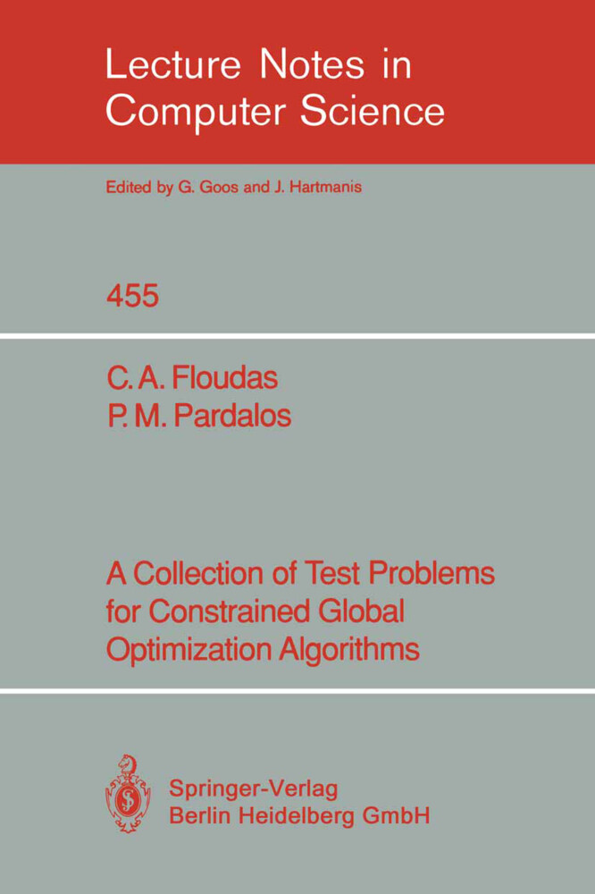 A Collection of Test Problems for Constrained Global Optimization Algorithms - Christodoulos A. Floudas/ Panos M. Pardalos