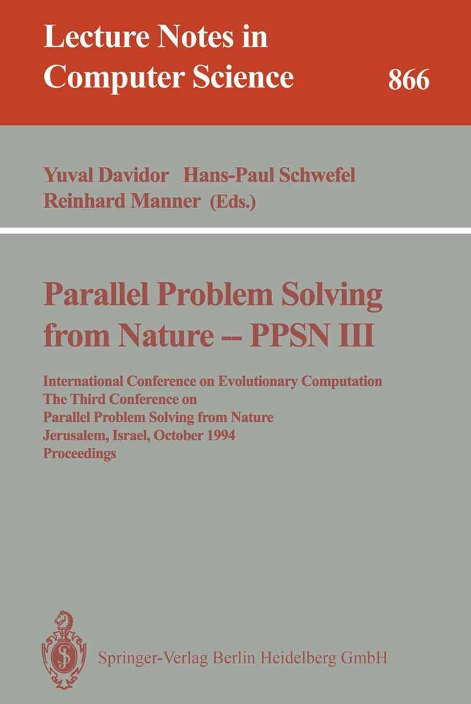 Parallel Problem Solving from Nature - PPSN III