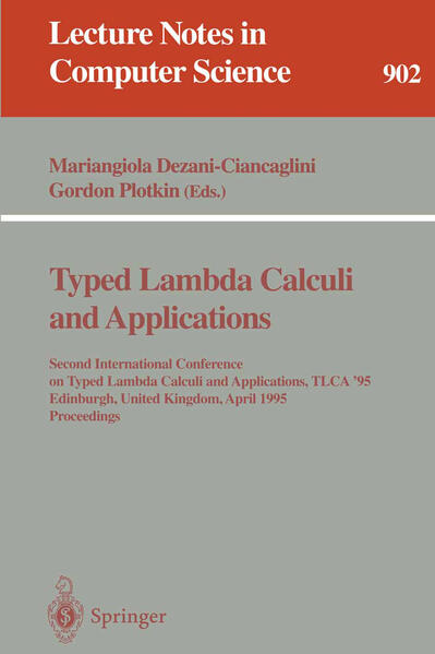 Typed Lambda Calculi and Applications - Mariangiola Dezani-Ciancaglini/ Gordon Plotkin