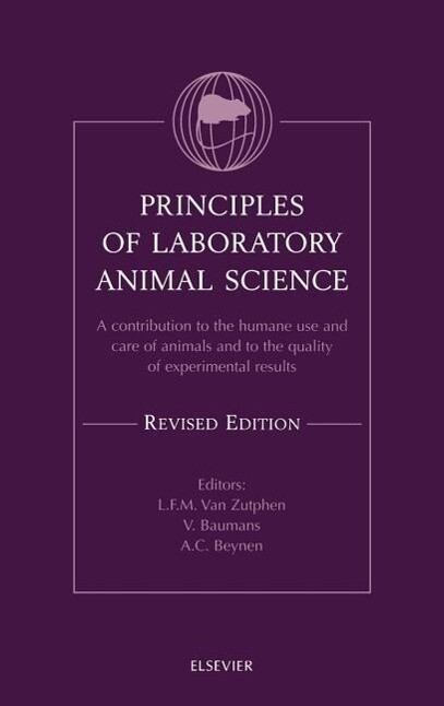 Principles of Laboratory Animal Science Revised Edition