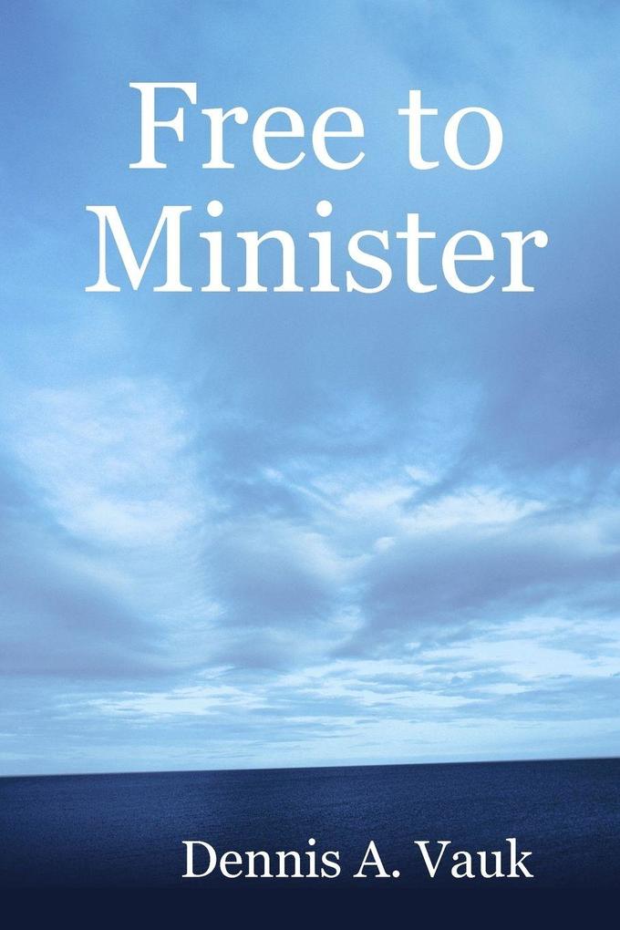 Free to Minister