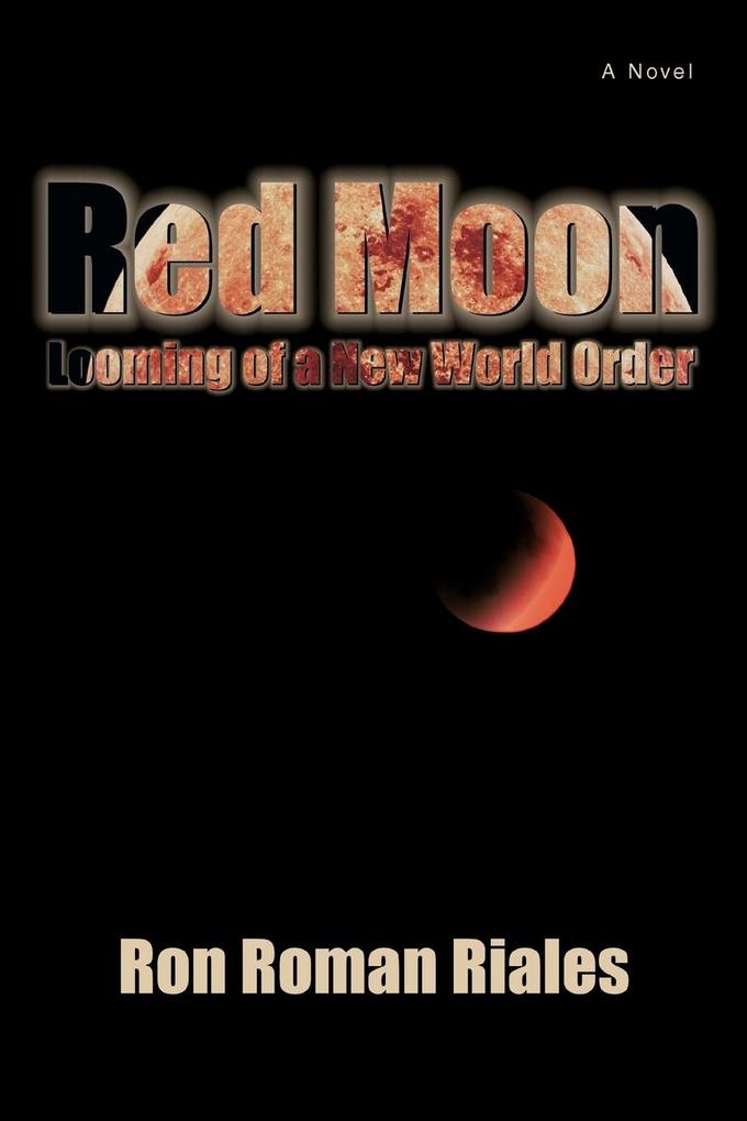Red Moon - Ron Roman Riales