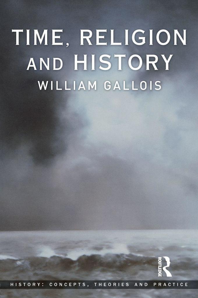 Time Religion and History