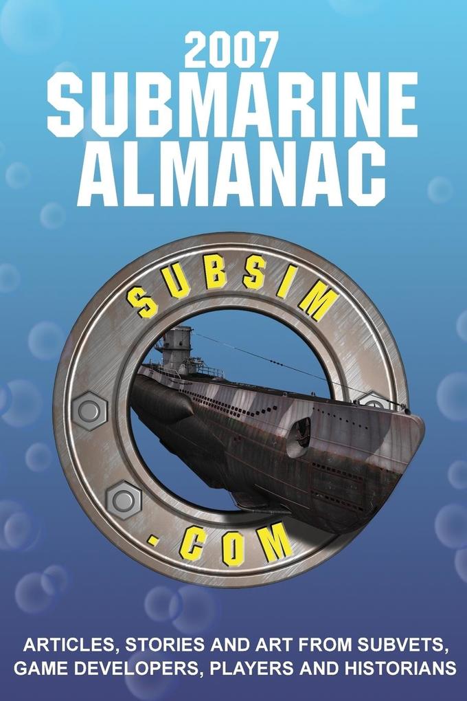 2007 Submarine Almanac - Editor Neal Stevens