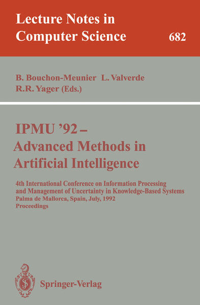 IPMU‘92 - Advanced Methods in Artificial Intelligence
