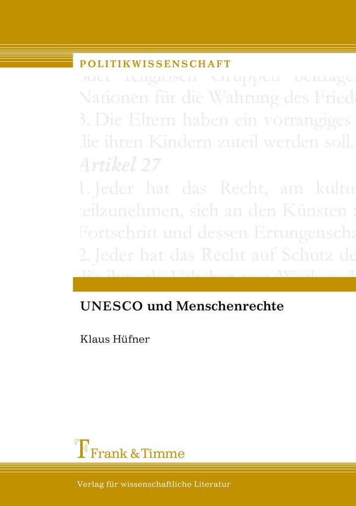 UNESCO und Menschenrechte - Klaus Hüfner