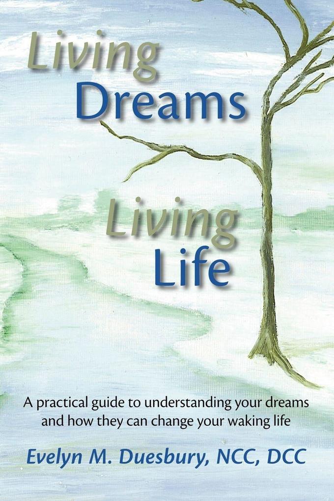 Living Dreams Living Life