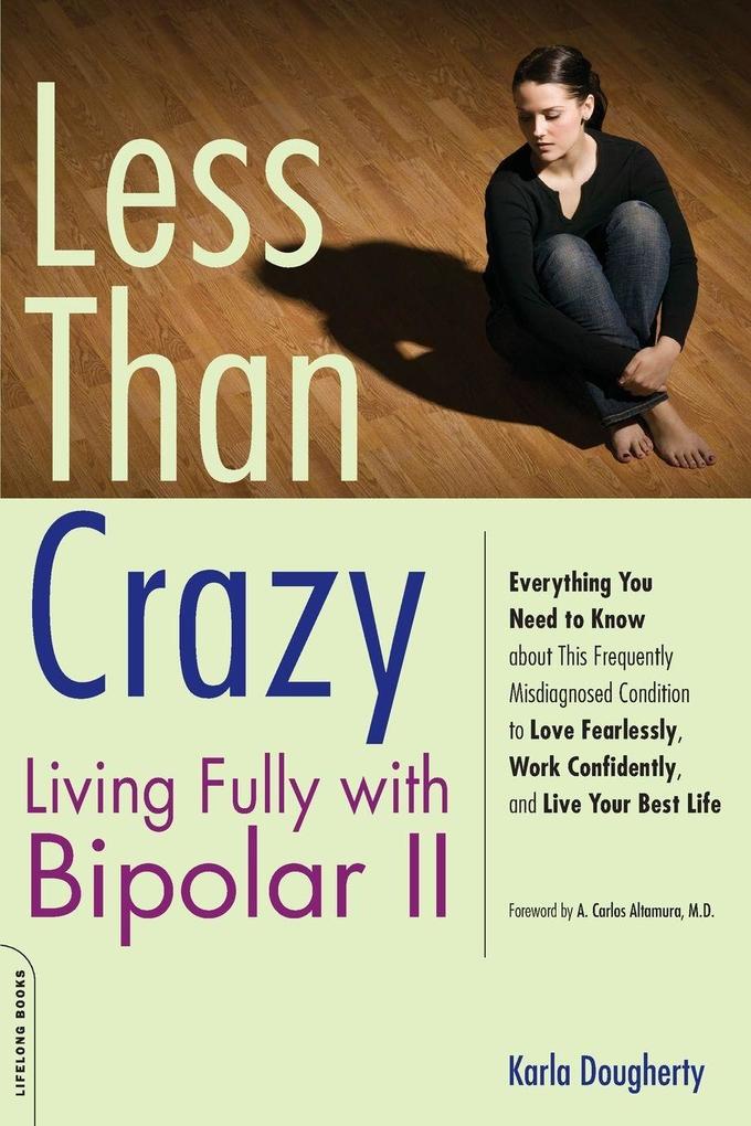 Less than Crazy