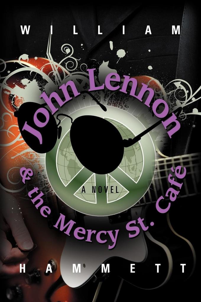 John Lennon and the Mercy Street Caf