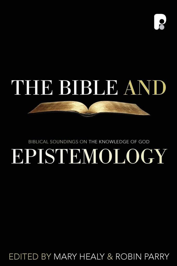 The Bible and Epistemology