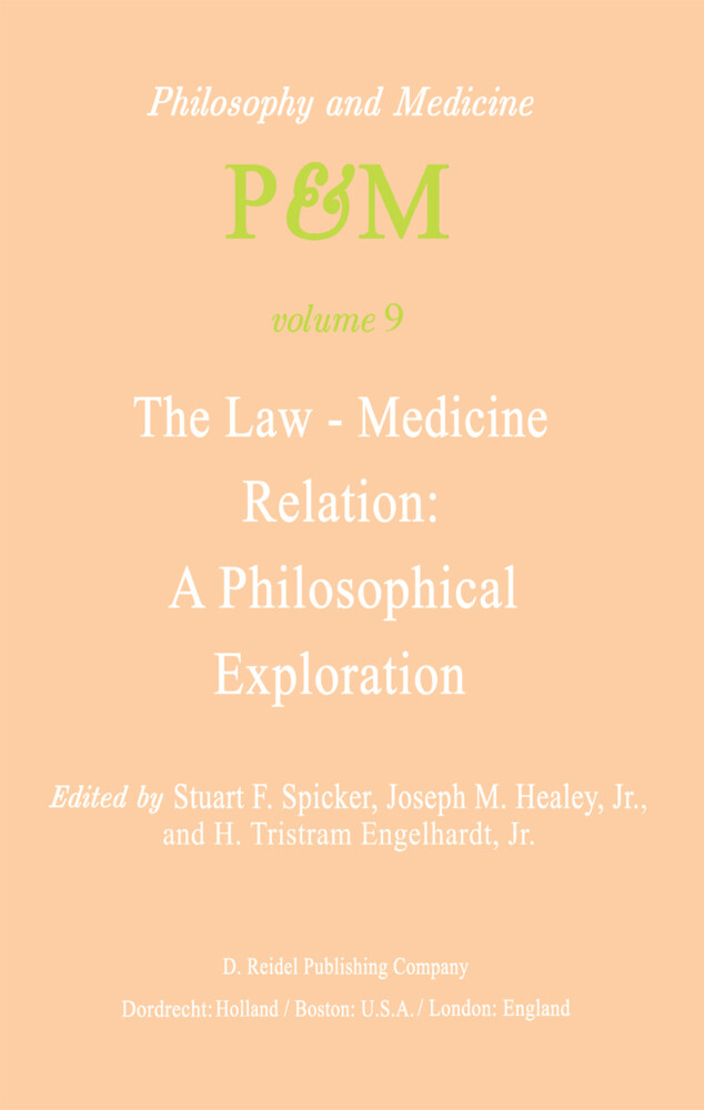 The Law-Medicine Relation: A Philosophical Exploration