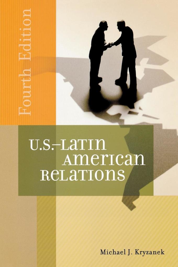 U.S.-Latin American Relations