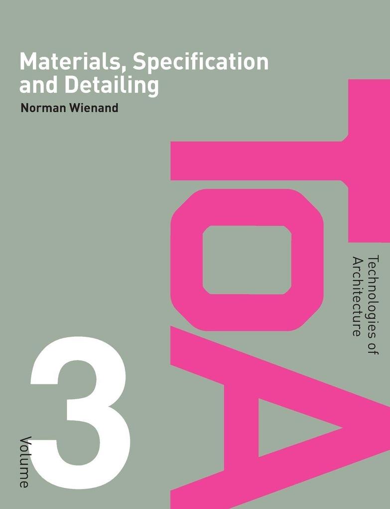 Materials Specification and Detailing
