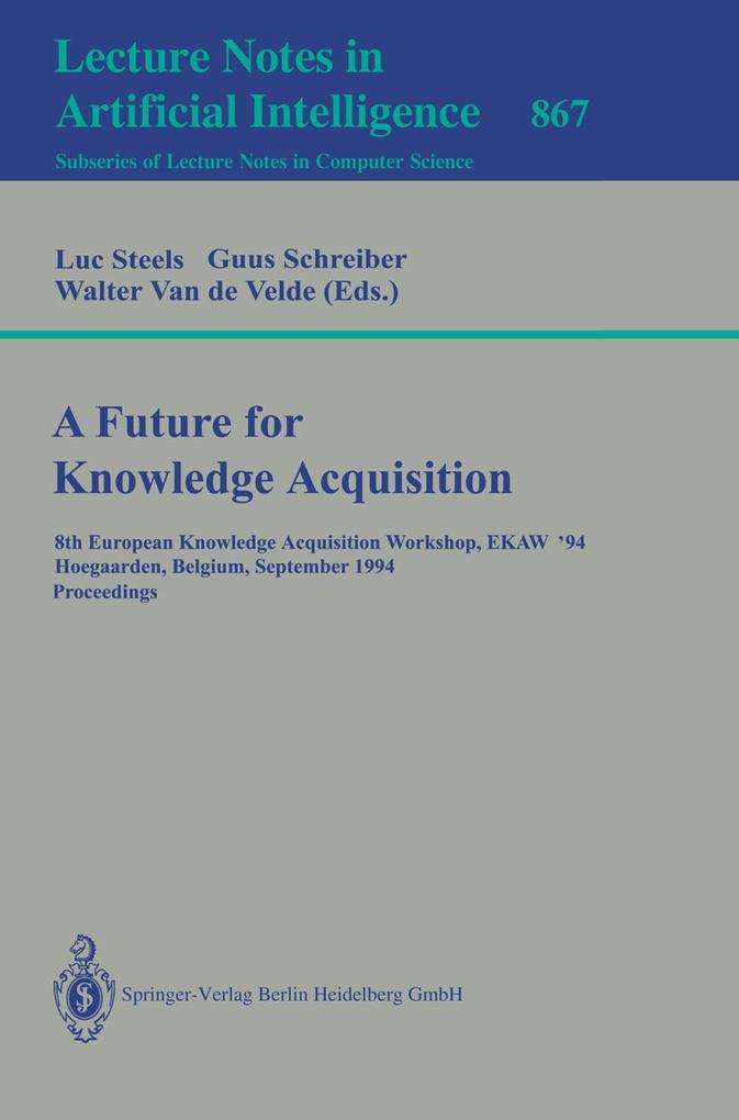 A Future for Knowledge Acquisition