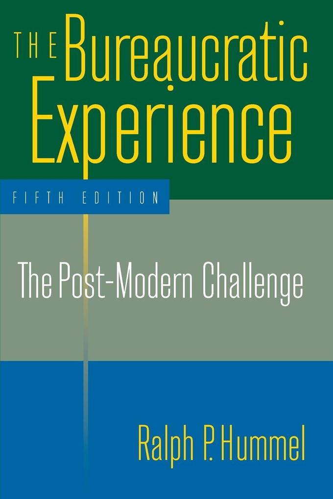 The Bureaucratic Experience