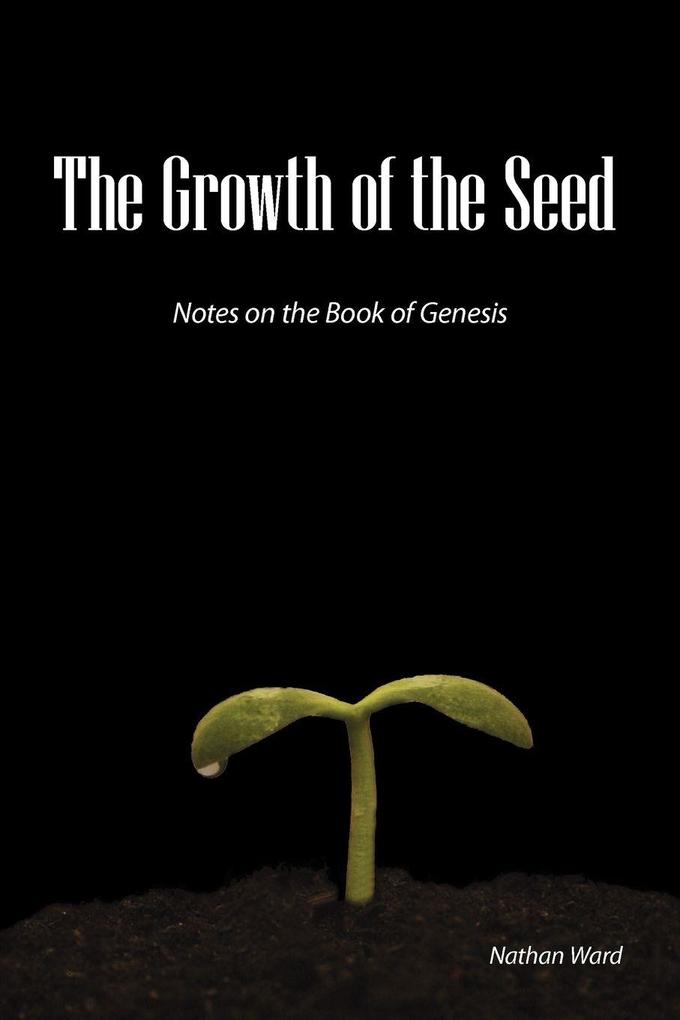 The Growth of the Seed