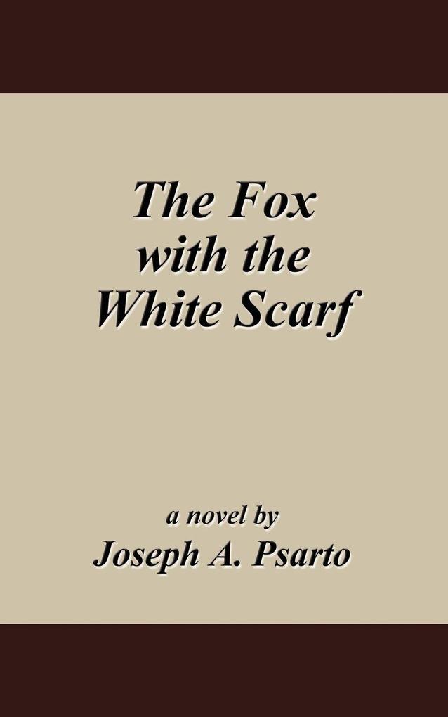 The Fox with the White Scarf