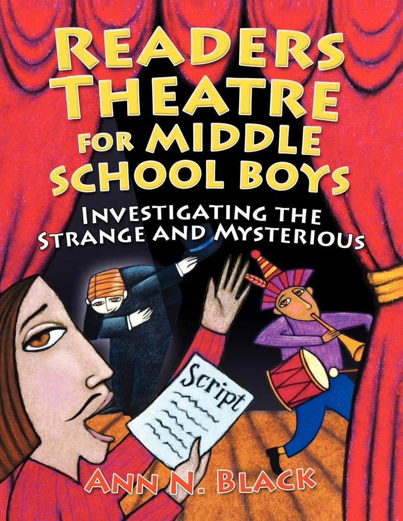 Readers Theatre for Middle School Boys