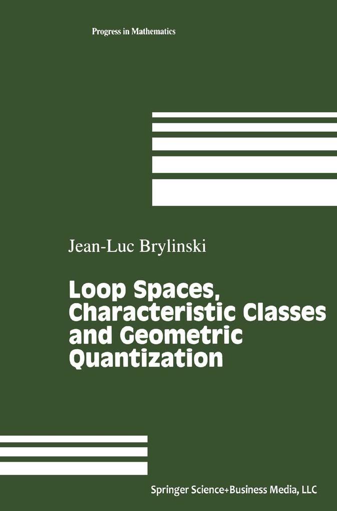 Loop Spaces Characteristic Classes and Geometric Quantization