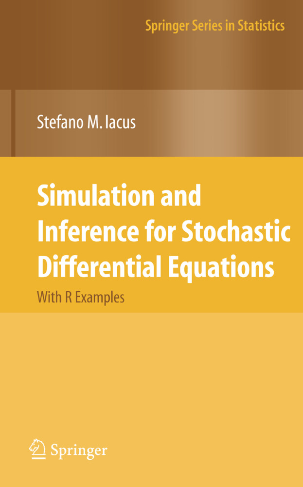 Simulation and Inference for Stochastic Differential Equations - Stefano M. Iacus