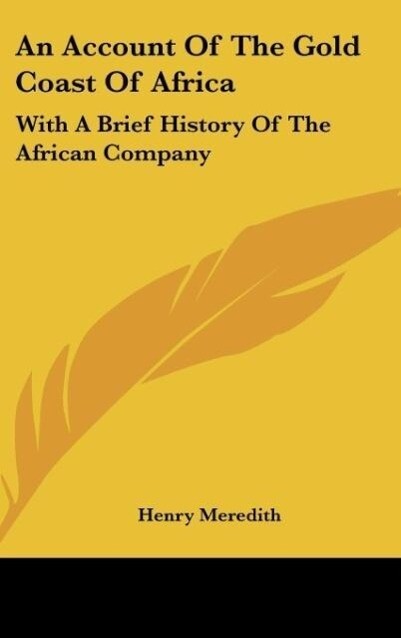An Account Of The Gold Coast Of Africa