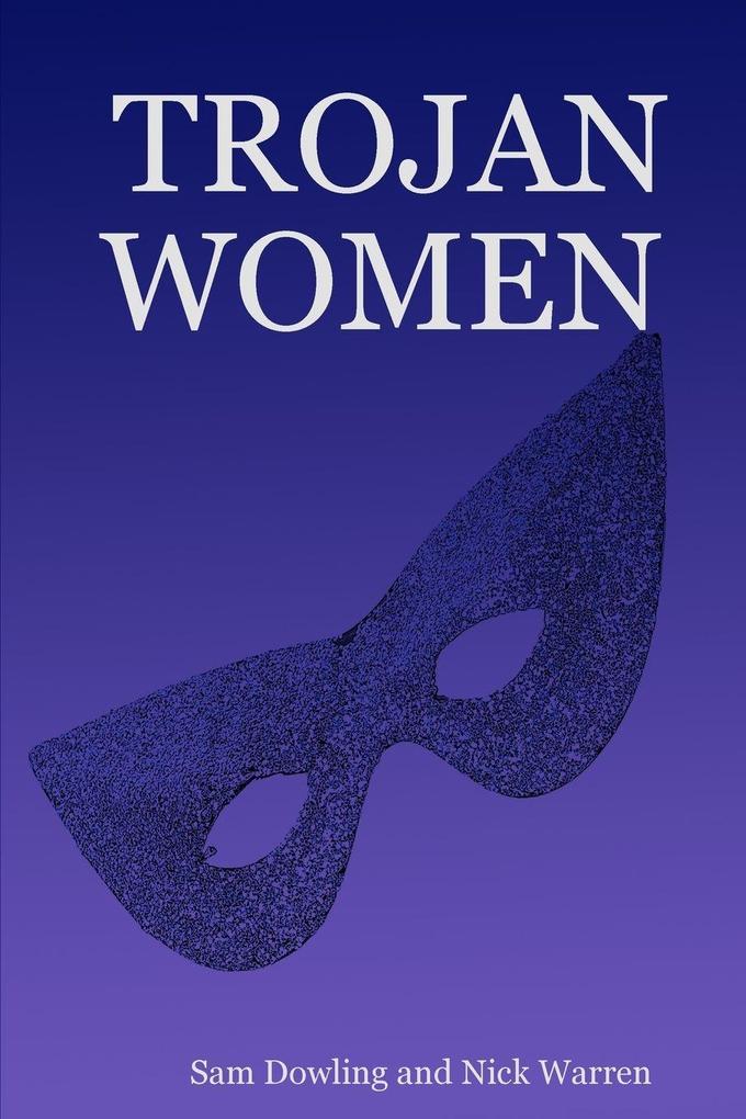 TROJAN WOMEN