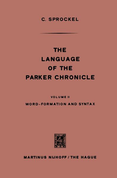 The Language of the Parker Chronicle