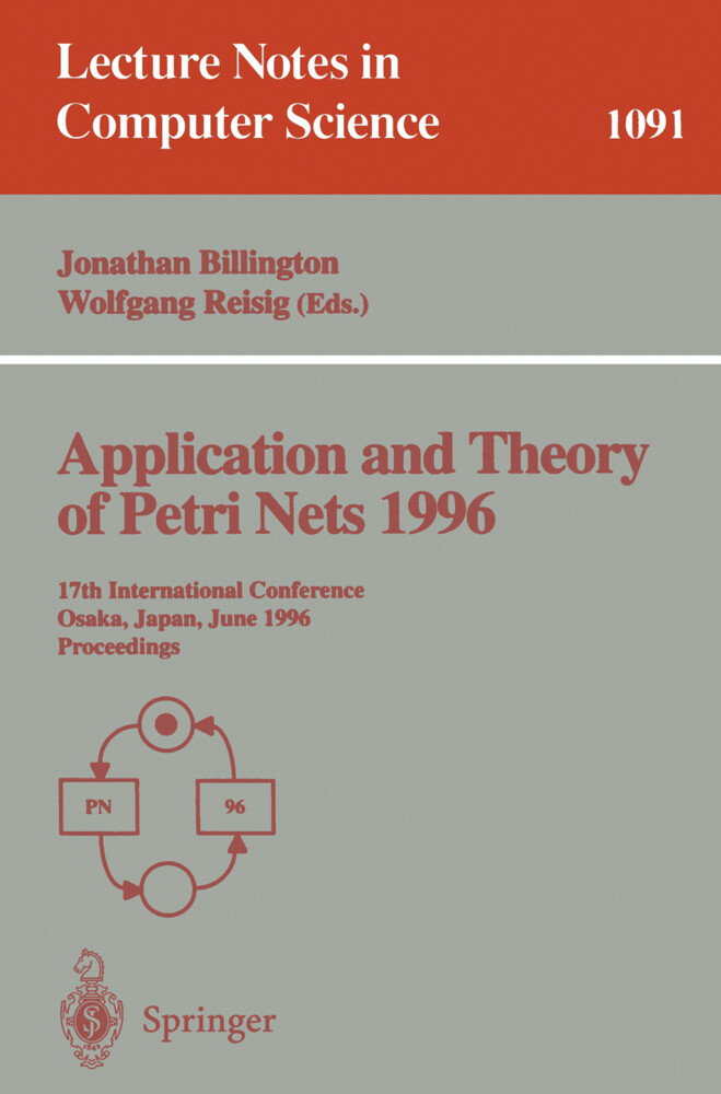 Application and Theory of Petri Nets 1996 - Jonathan Billington/ Wolfgang Reisig