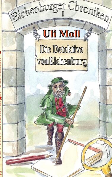 Die Detektive von Eichenburg